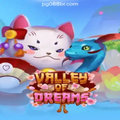 Exploring the Enchanting World of ValleyofDreams at 088BR.com Online Cassino Brasil #1